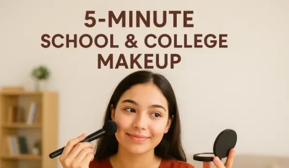 آرایش 5 دقیقه‌ای برای مدرسه و دانشگاه